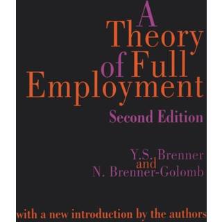 A Theory of Full Employment
