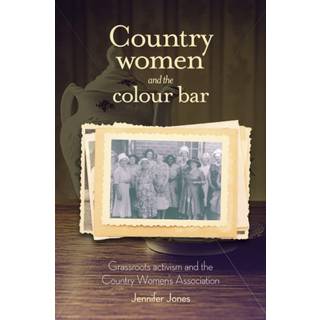 Country Women and the Colour Bar