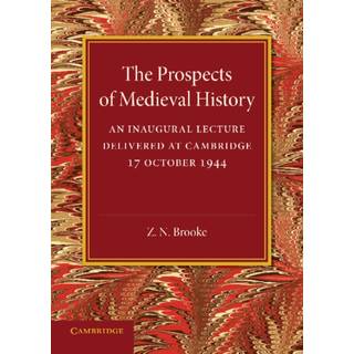The Prospects of Medieval History