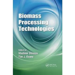 Biomass Processing Technologies