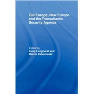 Old Europe, New Europe and the Transatlantic Security Agenda