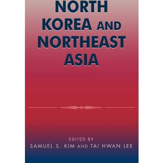 North Korea and Northeast Asia