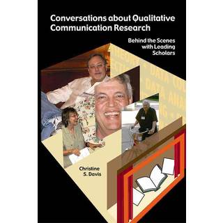 Conversations about Qualitative Communication Research