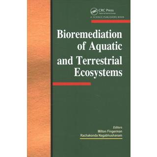 Bioremediation of Aquatic and Terrestrial Ecosystems
