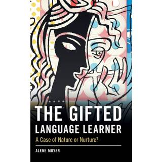 The Gifted Language Learner