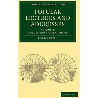 Popular Lectures and Addresses