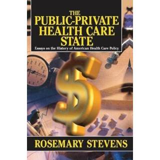 The Public-private Health Care State