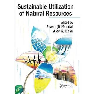 Sustainable Utilization of Natural Resources