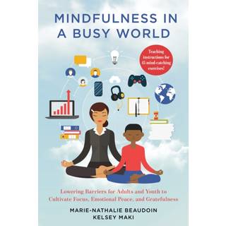 Mindfulness in a Busy World