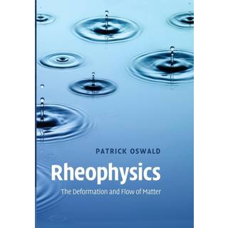 Rheophysics