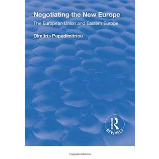 Negotiating the New Europe