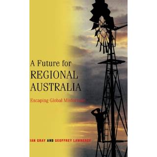 A Future for Regional Australia