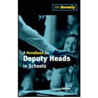 A Handbook for Deputy Heads in Schools