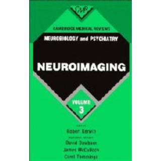 Cambridge Medical Reviews: Neurobiology and Psychiatry: Volume 3