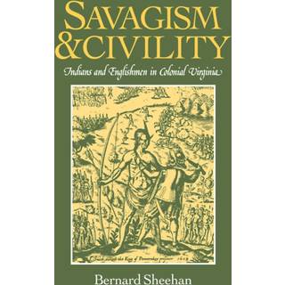 Savagism and Civility