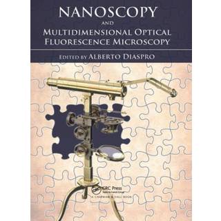 Nanoscopy and Multidimensional Optical Fluorescence Microscopy