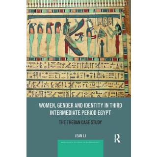 Women, Gender and Identity in Third Intermediate Period Egypt