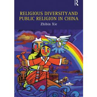 Religious Diversity and Public Religion in China