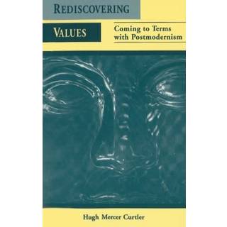 Rediscovering Values