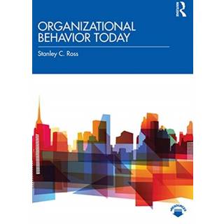 Organizational Behavior Today