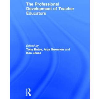 The Professional Development of Teacher Educators