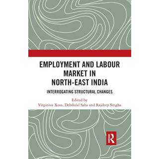Employment and Labour Market in North-East India