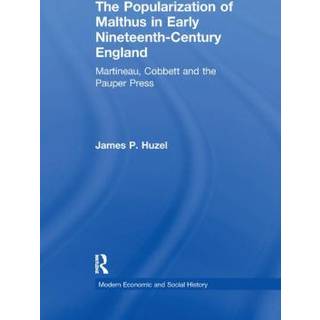 The Popularization of Malthus in Early Nineteenth-Century England