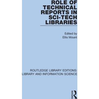 Role of Technical Reports in Sci-Tech Libraries