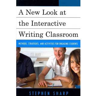 A New Look at the Interactive Writing Classroom