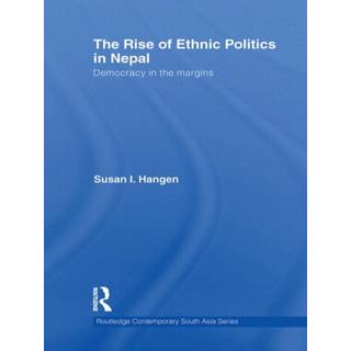 The Rise of Ethnic Politics in Nepal