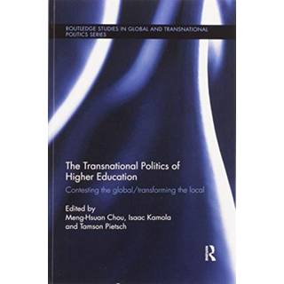 The Transnational Politics of Higher Education