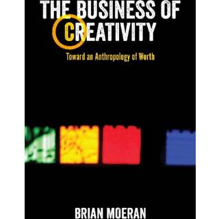 The Business of Creativity