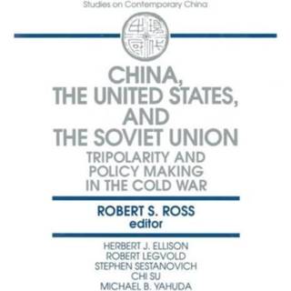 China, the United States and the Soviet Union