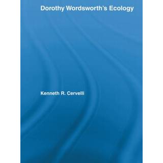 Dorothy Wordsworth's Ecology