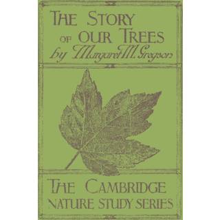 The Story of our Trees