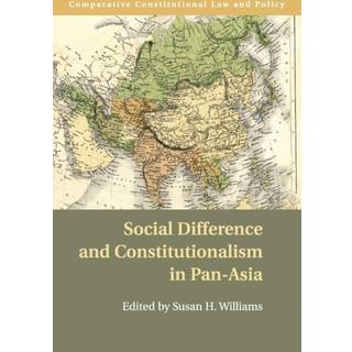 Social Difference and Constitutionalism in Pan-Asia