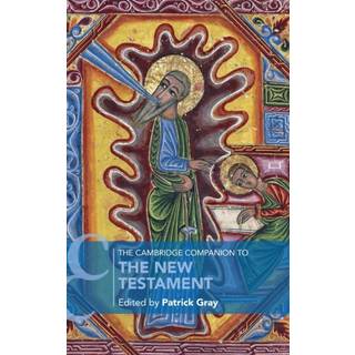 The Cambridge Companion to the New Testament