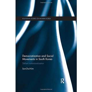 Democratization and Social Movements in South Korea