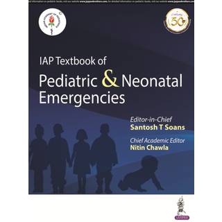 IAP Textbook of Pediatric & Neonatal Emergencies