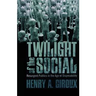 Twilight of the Social