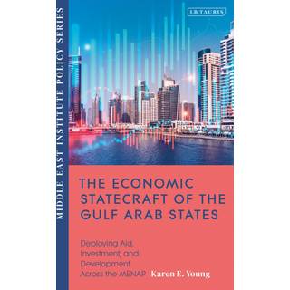 The Economic Statecraft of the Gulf Arab States