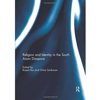 Religion and Identity in the South Asian Diaspora