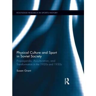 Physical Culture and Sport in Soviet Society
