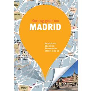 Kort og godt om Madrid