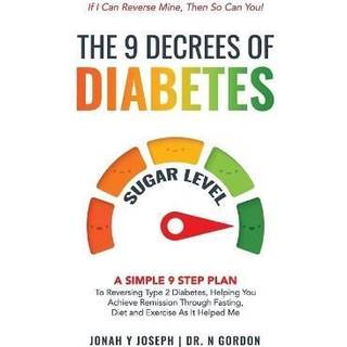 The 9 Decrees Of Diabetes