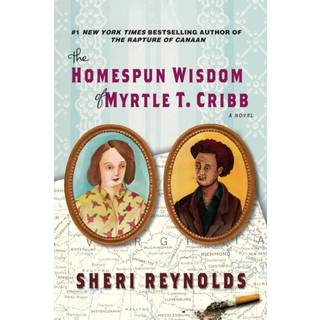 The Homespun Wisdom of Myrtle T. Cribb