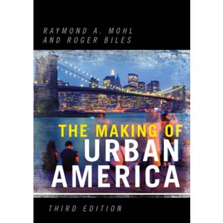 The Making of Urban America