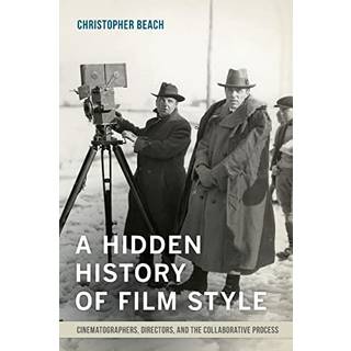 A Hidden History of Film Style