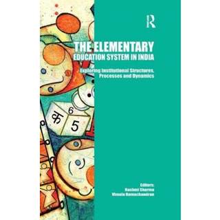 The Elementary Education System in India