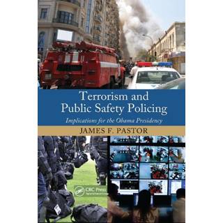 Terrorism and Public Safety Policing